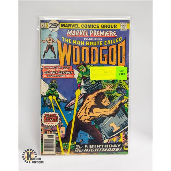 MARVEL PREMIER 31 1ST APP WOOD GOD