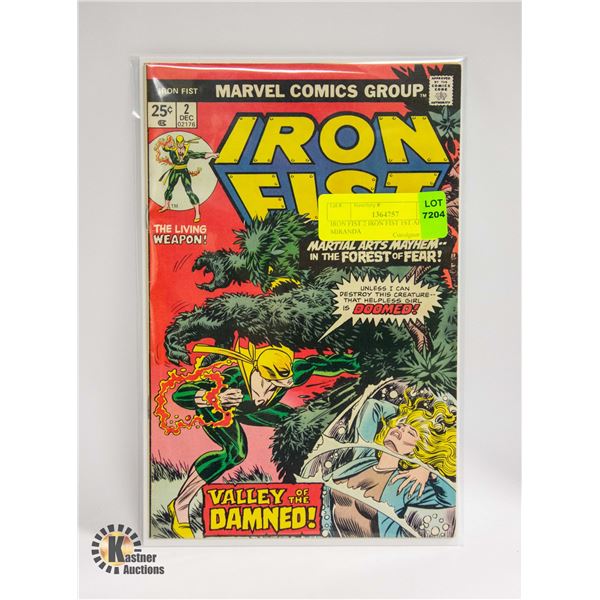 IRON FIST 2 IRON FIST 1ST APP MIRANDA