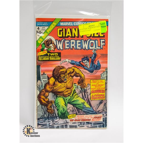 GIANT SIZE WEREWOLF 4 KEY 1ST MORBIUS FIGHT