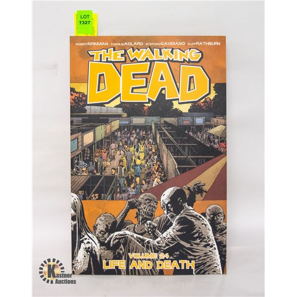 IMAGE THE WALKING DEAD GRAPHIC NOVEL VOL 24