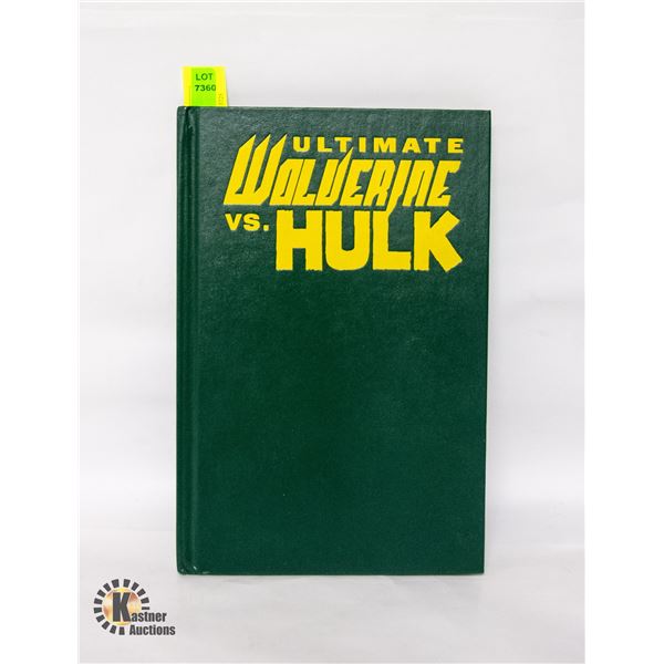 ULTIMATE WOLVERINE VS HULK HARDCOVER GRAPHIC