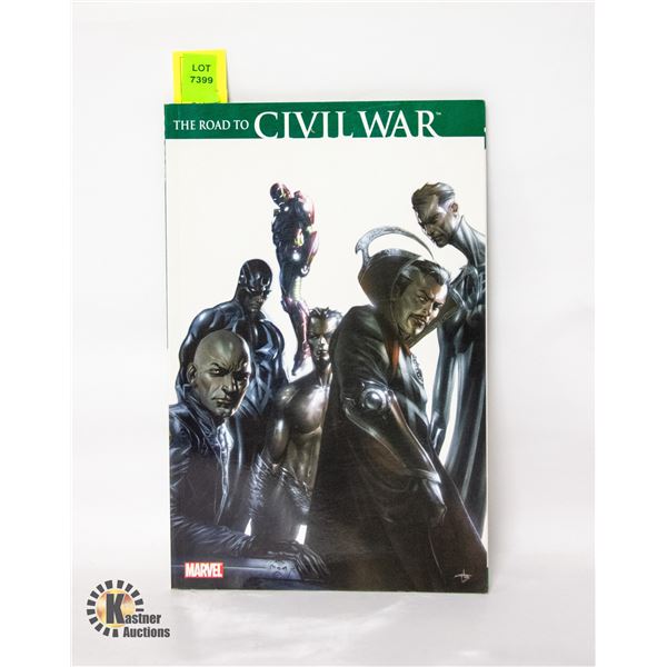 MARVEL TOAD TO CIVIL WAR GRAPHIC NOVEL