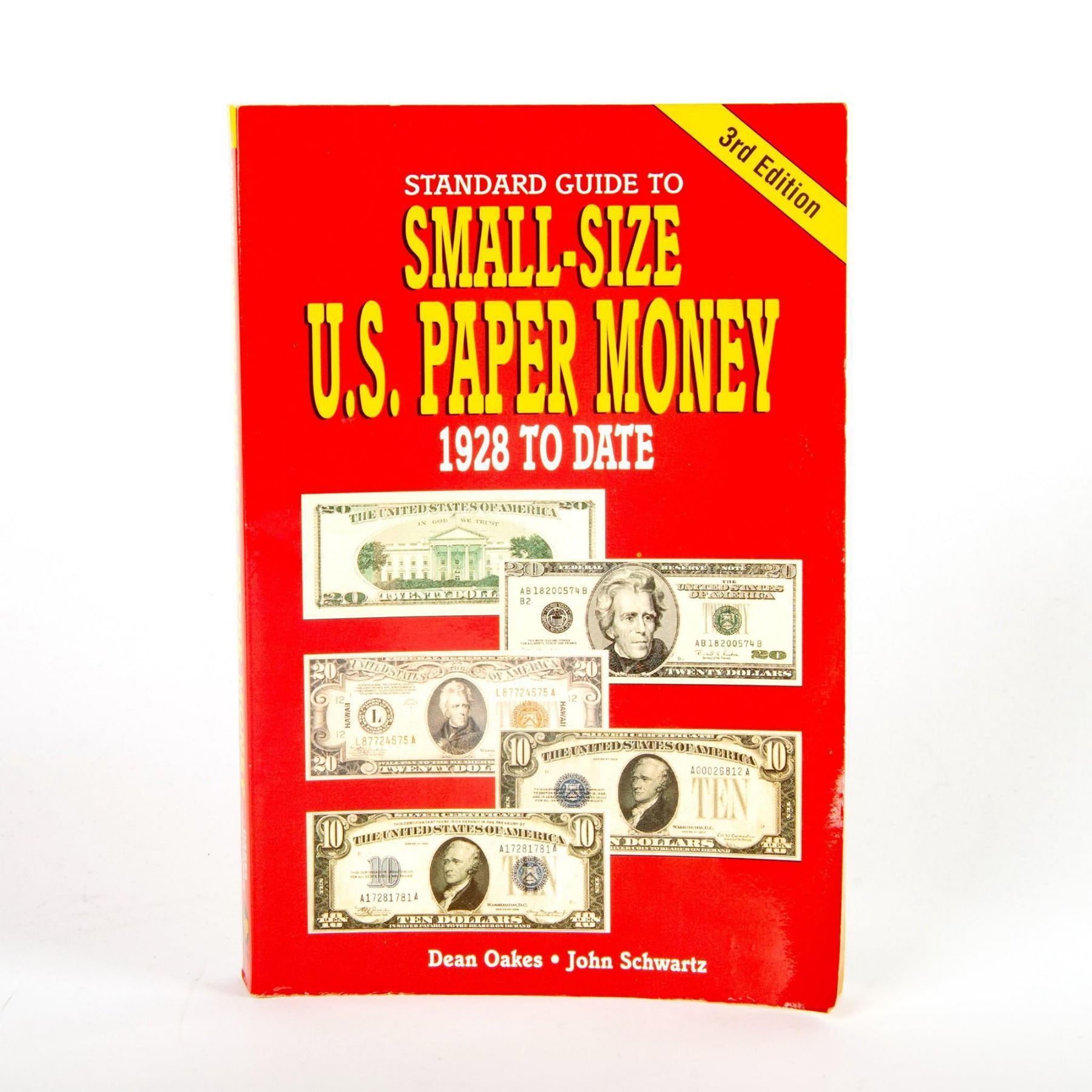 Standard Guide to SmallSize U.S. Paper Money Catalog Book