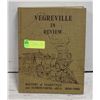 Image 1 : BOOK: VEGREVILLE IN REVIEW