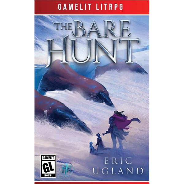 NEW THE BARE HUNT BY ERIC UGLAND