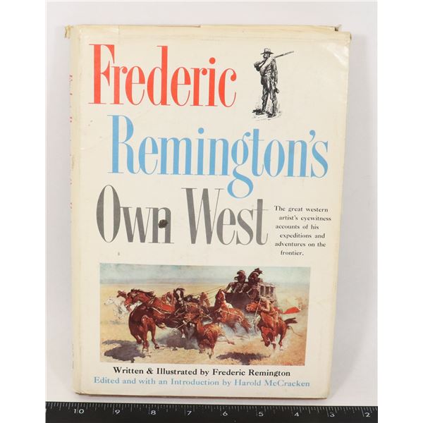 FREDERIC REMINGTON'S OWN WEST BOOK