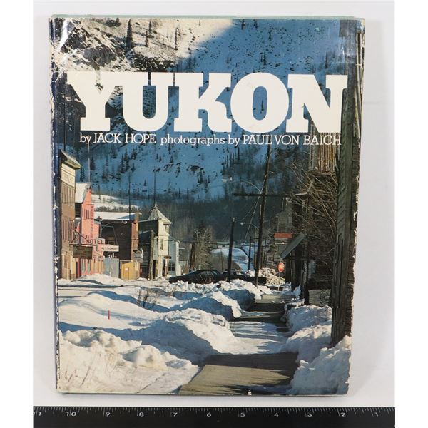 YUKON BY JACK HOPE BOOK