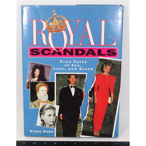 ROYAL SCANDALS BOOK BY DIANE OSEN