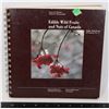 Image 1 : EDIBLE WILD FRUITS & NUTS OF CANADA BOOK