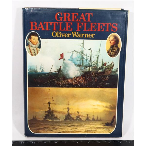 GREAT BATTLE FLEETS BY OLIVER WARNER, HARDCOVER