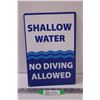 Image 1 : Metal Sign: Shallow Water - No Diving - 8" x 12"