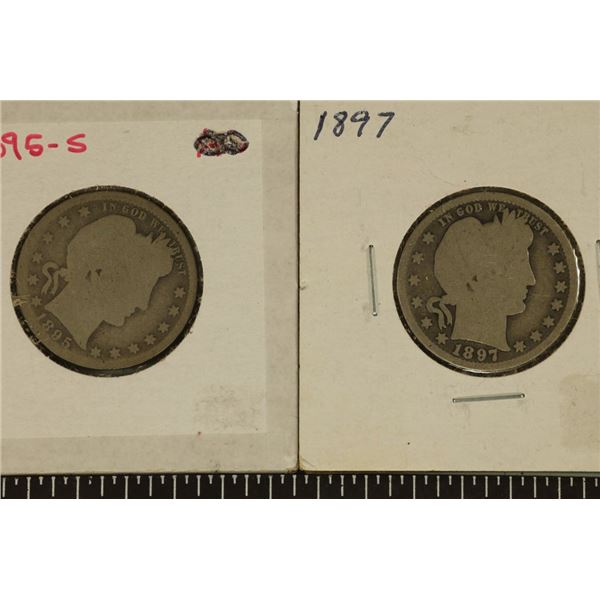 1895-S & 1897 SILVER BARBER QUARTERS
