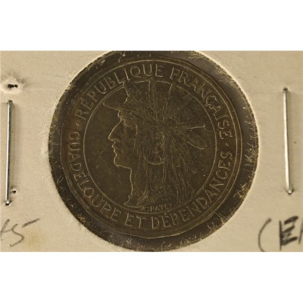 1921 GUADELOUPE 50 CENTIMES INDIAN HEAD COIN EF
