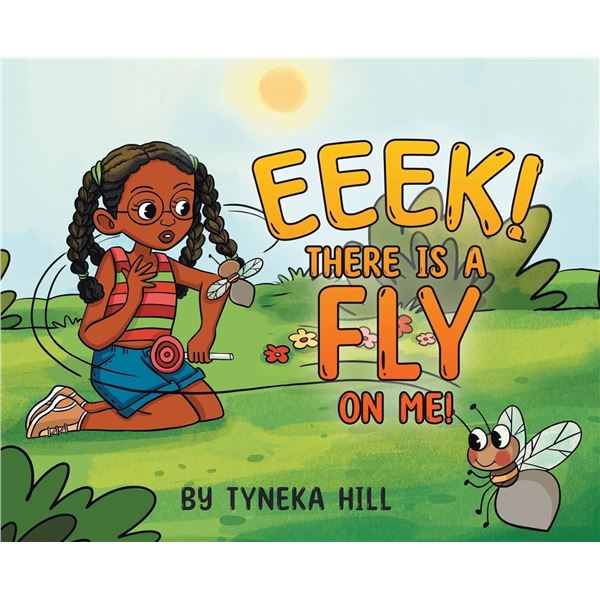 NEW HARDCOVER CHILDRENS BOOK - EEEK THERE IS A FLY