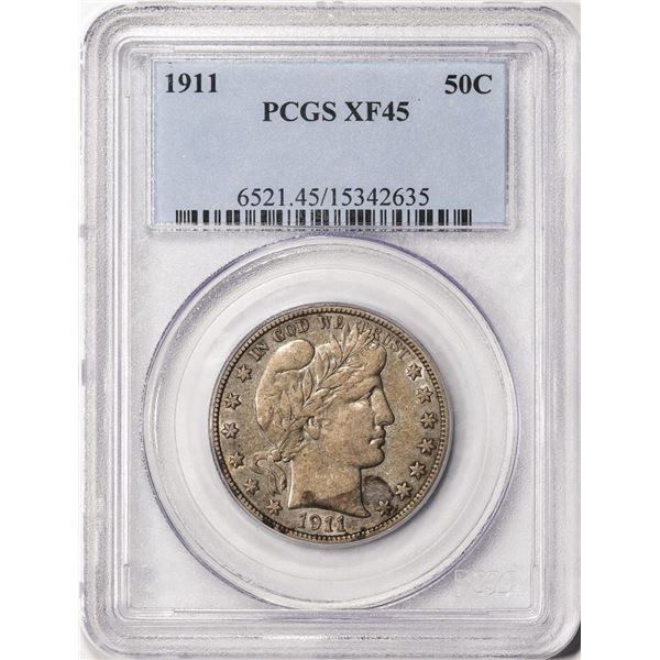 1911 Barber Half Dollar Coin PCGS XF45