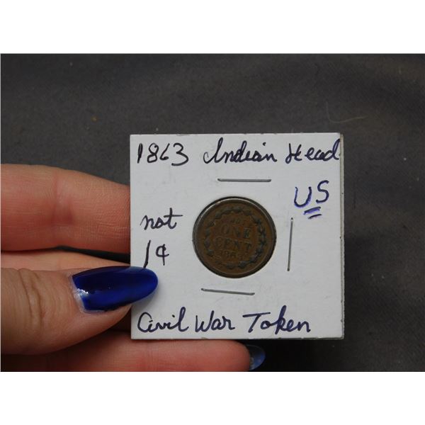 1863 Civil War (Not One Cent) Indian Head US Token