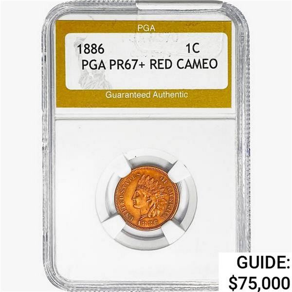 1886 Indian Head Cent PGA PR67+ RED, CAMEO