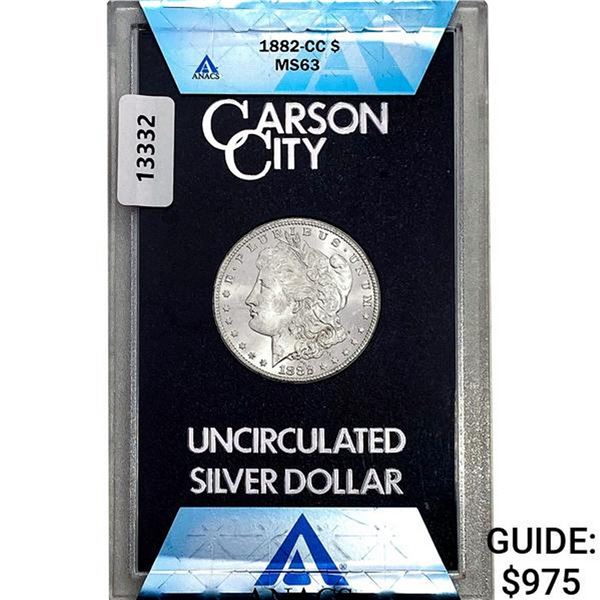 1882-CC Morgan Silver Dollar ANACS MS63 GSA