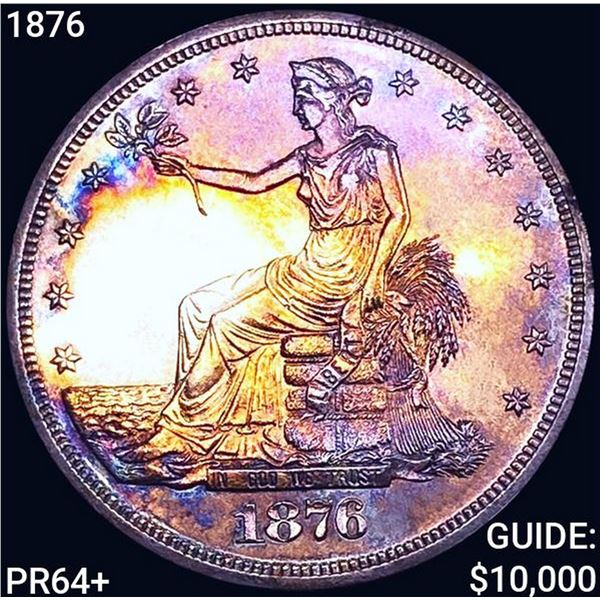 1876 Silver Trade Dollar CHOICE PROOF +