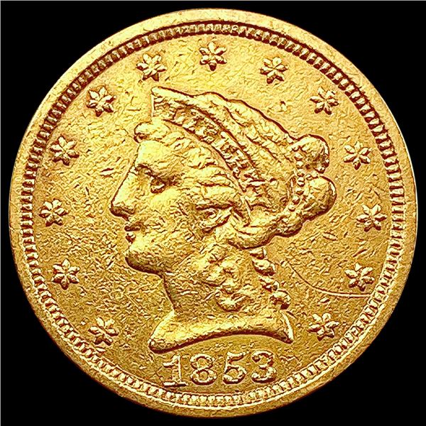 1853 $2.50 Gold Quarter Eagle CLOSELY UNCIRCULATED