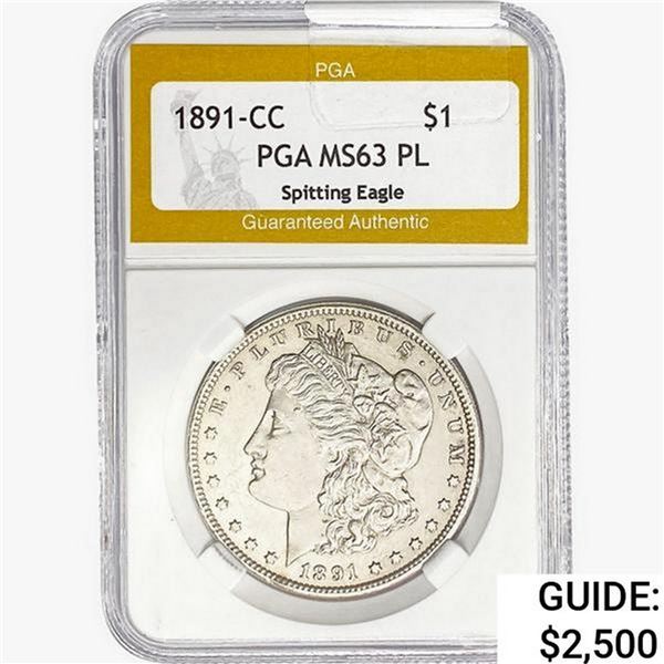 1891-CC Morgan Silver Dollar PGA MS63 PL Spitting Eagle