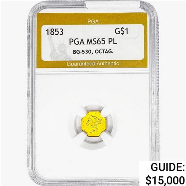 1853 Rare Gold Dollar PGA MS65 PL, BG-530