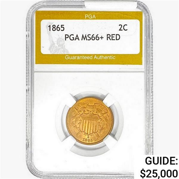 1865 Two Cent Piece PGA MS66+ RED