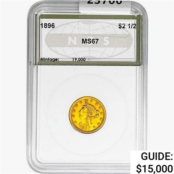 1896 $2.50 Gold Quarter Eagle NGS MS67