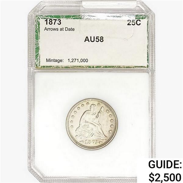 1873 Seated Liberty Quarter PCI AU58 Arrws at Date