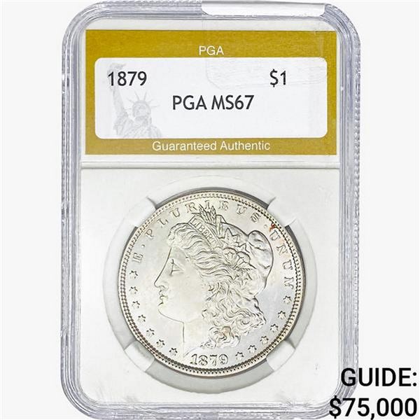 1879 Morgan Silver Dollar PGA MS67