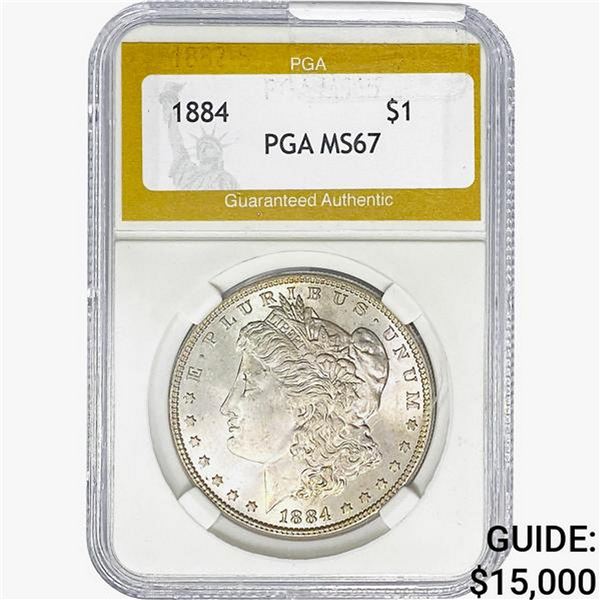 1884 Morgan Silver Dollar PGA MS67