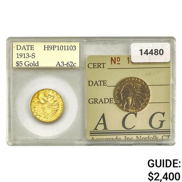 1913-S $5 Gold Half Eagle ACG
