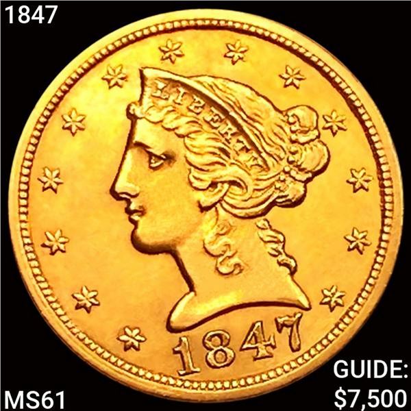 1847 $5 Gold Half Eagle UNCIRCULATED