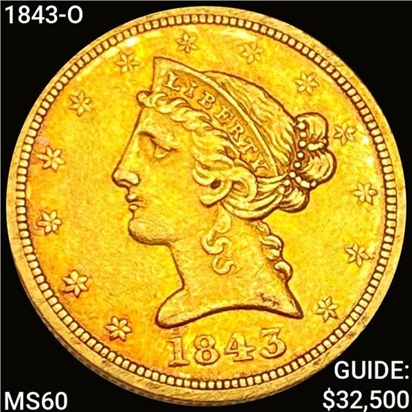 1843-O $5 Gold Half Eagle UNCIRCULATED