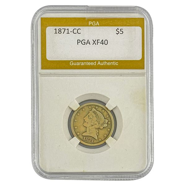 1871-CC $5 Gold Half Eagle PGA XF40
