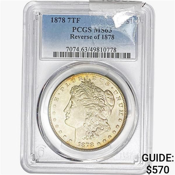 1878 7TF REV 78 Morgan Silver Dollar PCGS MS63