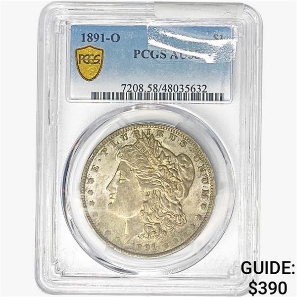 1891-O Morgan Silver Dollar PCGS AU58