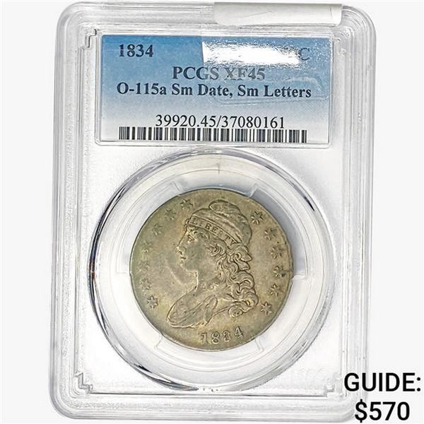 1834 Capped Bust Half Dollar PCGS XF45 Sm. Date, Sm Let.
