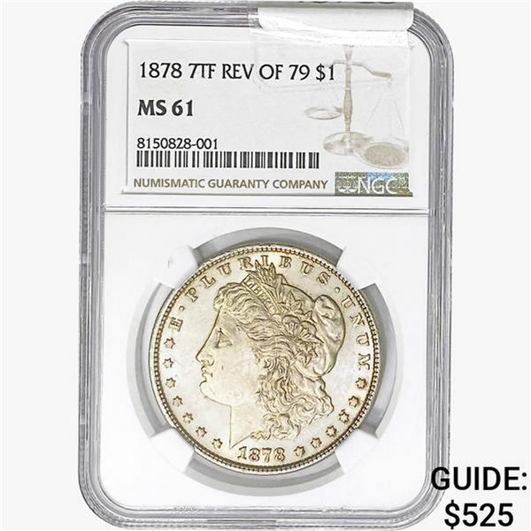 1878 7TF REV 79 Morgan Silver Dollar NGC MS61