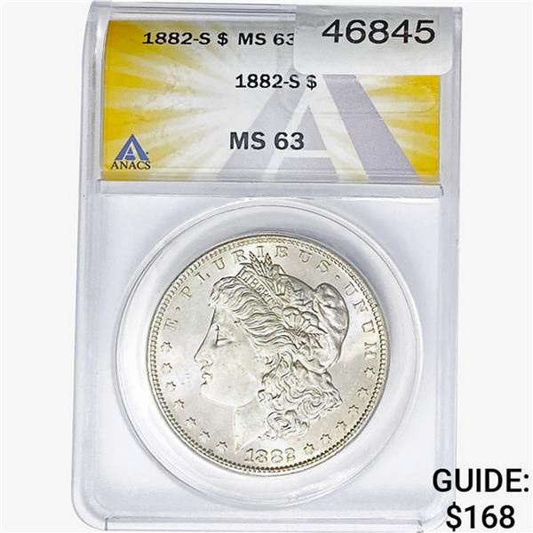 1882-S Morgan Silver Dollar ANACS MS63