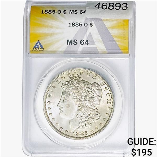 1885-O Morgan Silver Dollar ANACS MS64