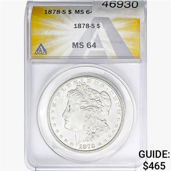 1878-S Morgan Silver Dollar ANACS MS64