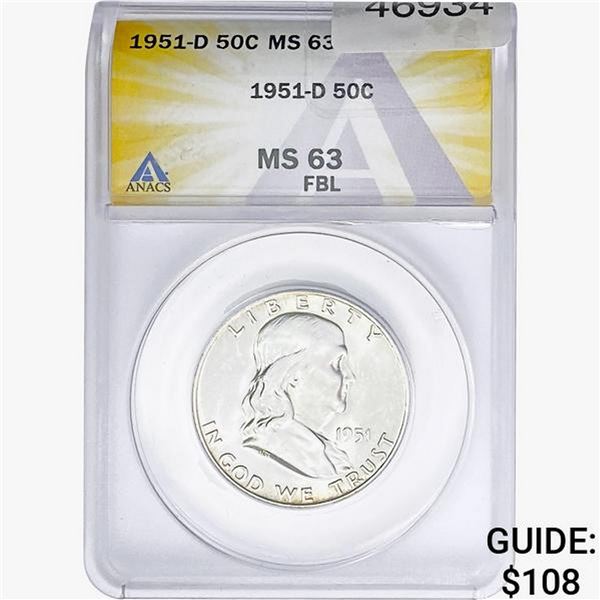 1951-D Franklin Half Dollar ANACS MS63 FBL