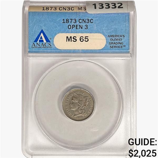 1873 Nickel Three Cent ANACS MS65 Open 3