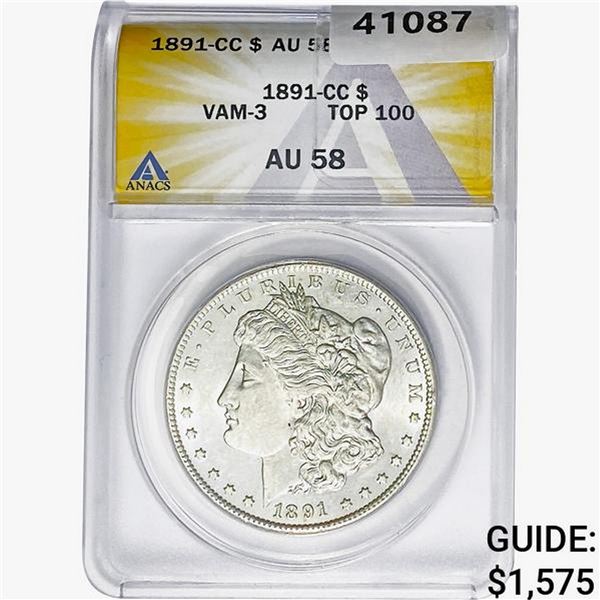 1891-CC Morgan Silver Dollar ANACS AU58 VAM-3