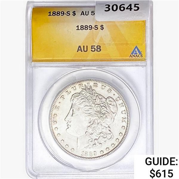 1889-S Morgan Silver Dollar ANACS AU58