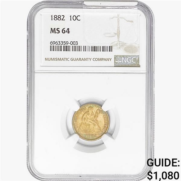 1882 Seated Liberty Dime NGC MS64