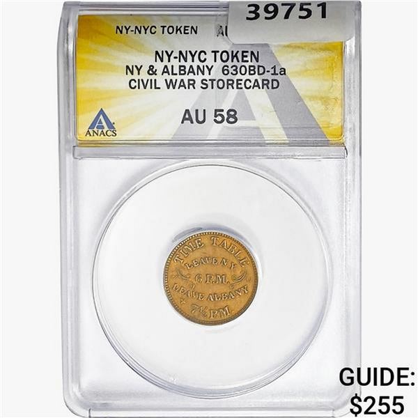 NY-NYC Token Civil War Storecard 630BD-1a ANACS AU58
