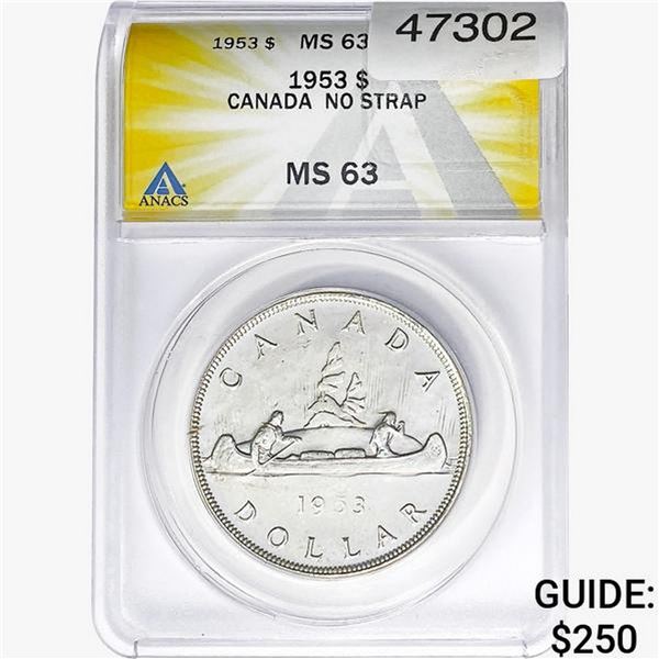 1953 Silver $1 Canada ANACS MS63
