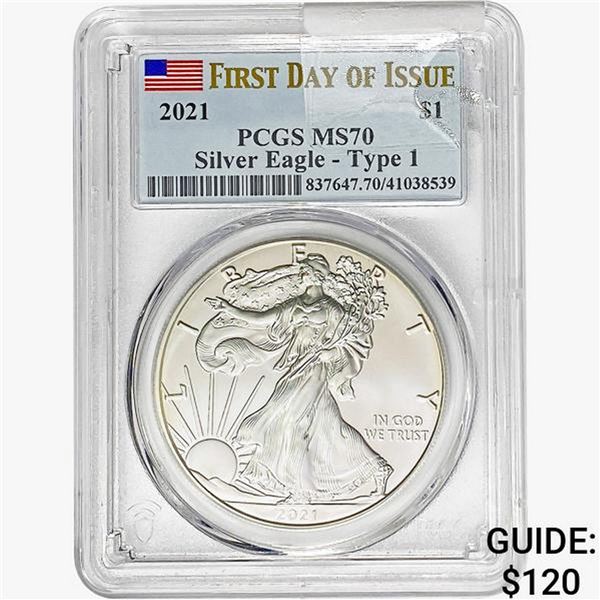 2021 $1 ASE 1 OZ PCGS MS70 Type 1